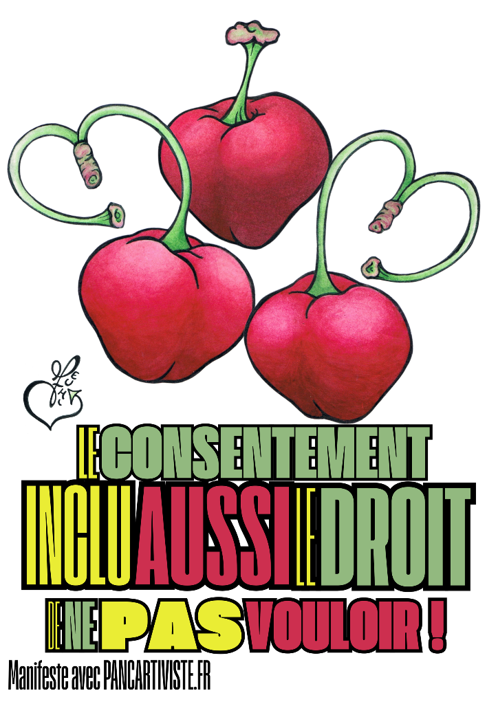 Le Consentement Inclu Aussi le Droit de ne Pas Vouloir !