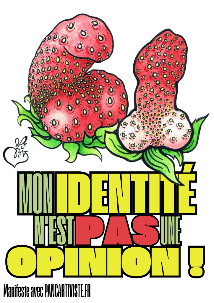 Mon Identité n'est pas une Opinion !