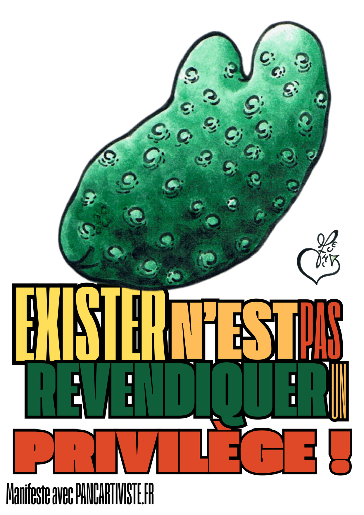 Exister n'est pas Revendiquer un Privilège !
