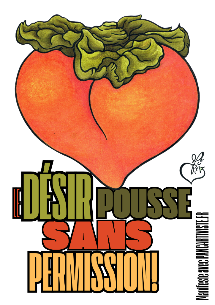Le Désir Pousse Sans Permission !