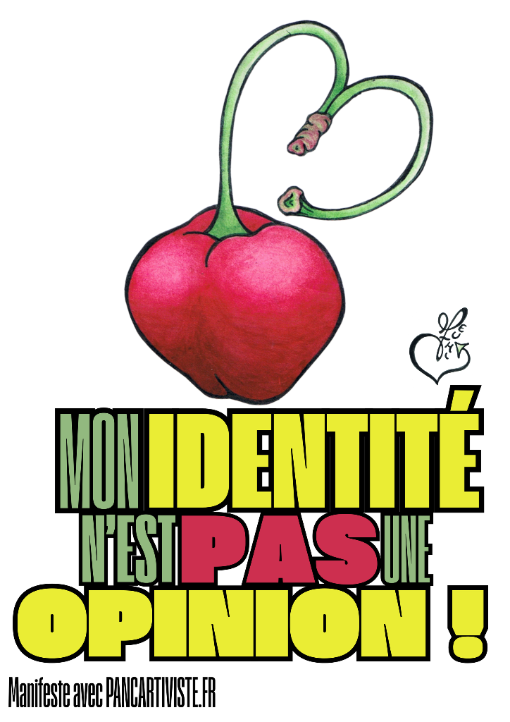 Mon Identité n'est pas une Opinion !
