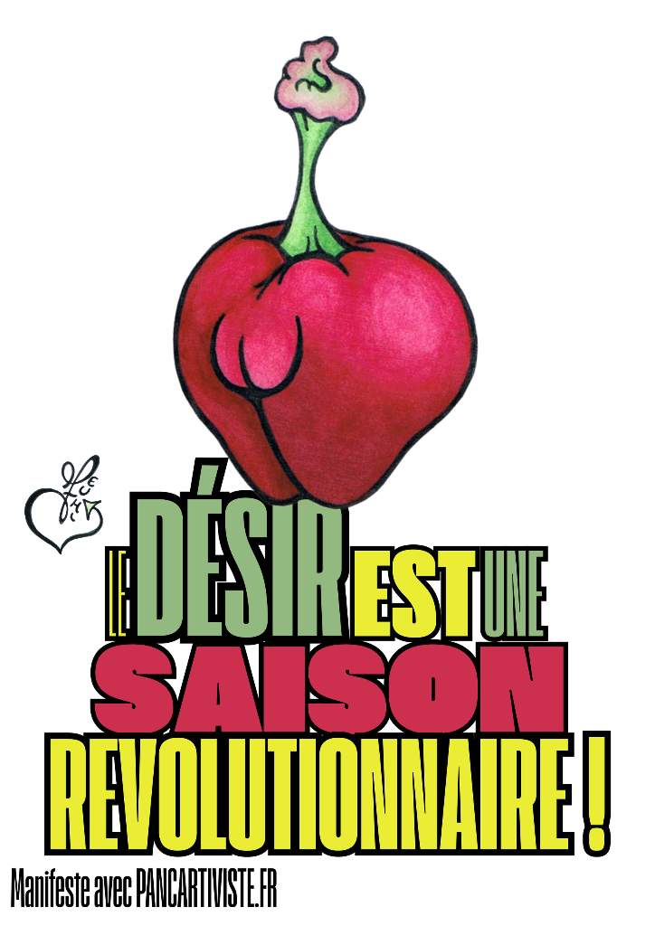 Le Désir est une Saison Révolutionnaire !