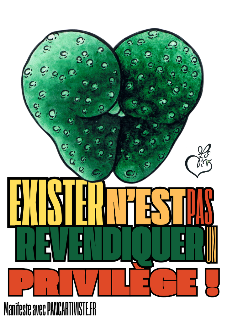 Exister n'est pas Revendiquer un Privilège !