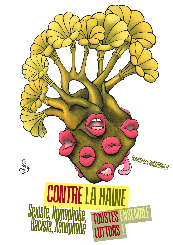 Contre la Haine - Sexiste, Homophobe, Raciste, Xénophobe - Toustes Ensemble Luttons !