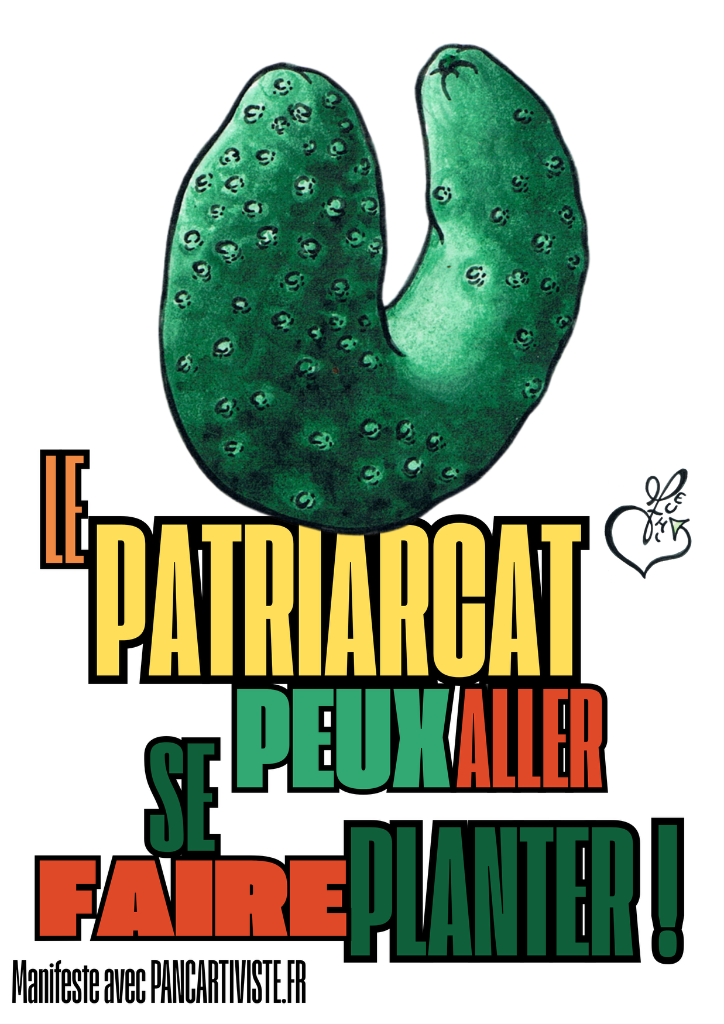 Le Patriarcat Peux Aller se Faire Planter !