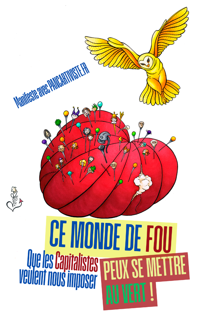 Ce Monde de Fou — Peux se Mettre au Vert !