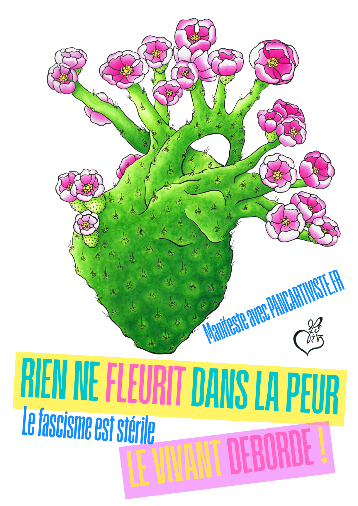 Rien ne Fleurit dans la Peur — Le Fascime est Stérile !