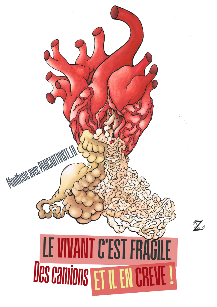 Le Vivant c'est Fragile — Des Camions et il en Crève !
