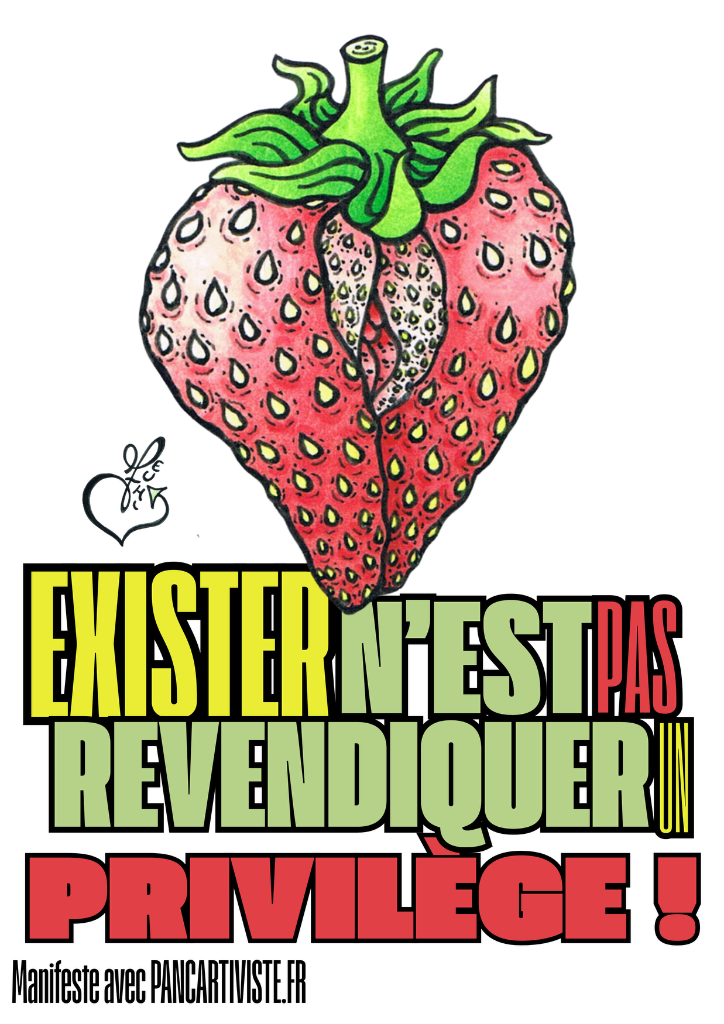 Exister n'est pas Revendiquer un Privilège !