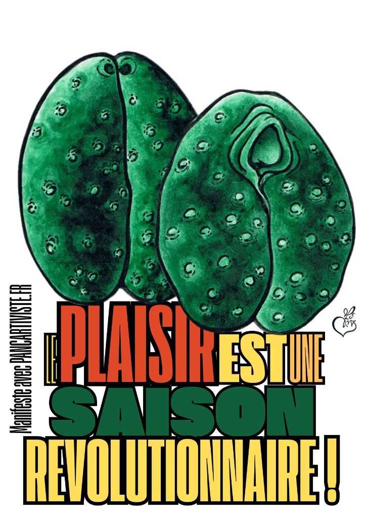 Le Plaisir est une Saison Révolutionnaire !