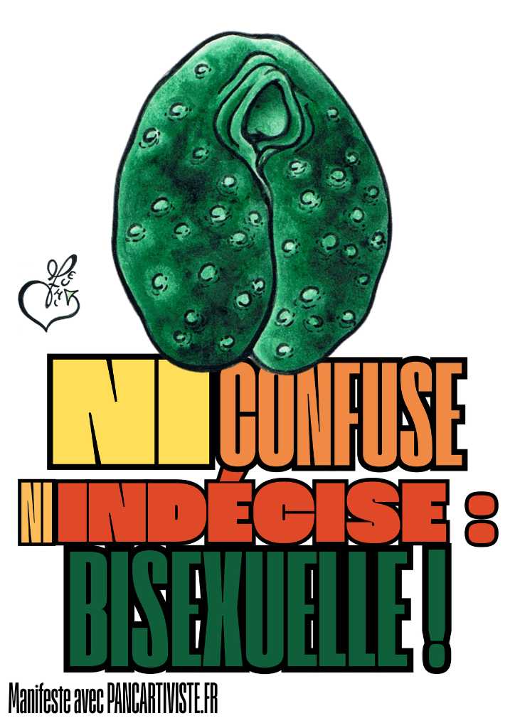 Ni Confuse Ni Indécise : Bisexuelle !