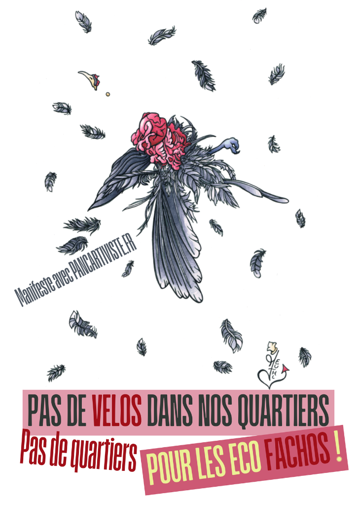 Pas de Vélos dans nos Quartiers, Pas de Quartiers pour les Éco-Fachos !