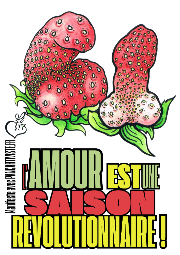 L'Amour est une Saison Révolutionnaire !