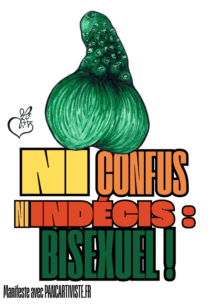 Ni Confuse Ni Indécise : Bisexuelle !