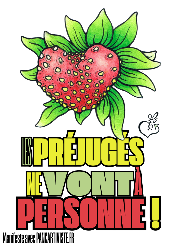 Les Préjugés ne Vont à Personne !