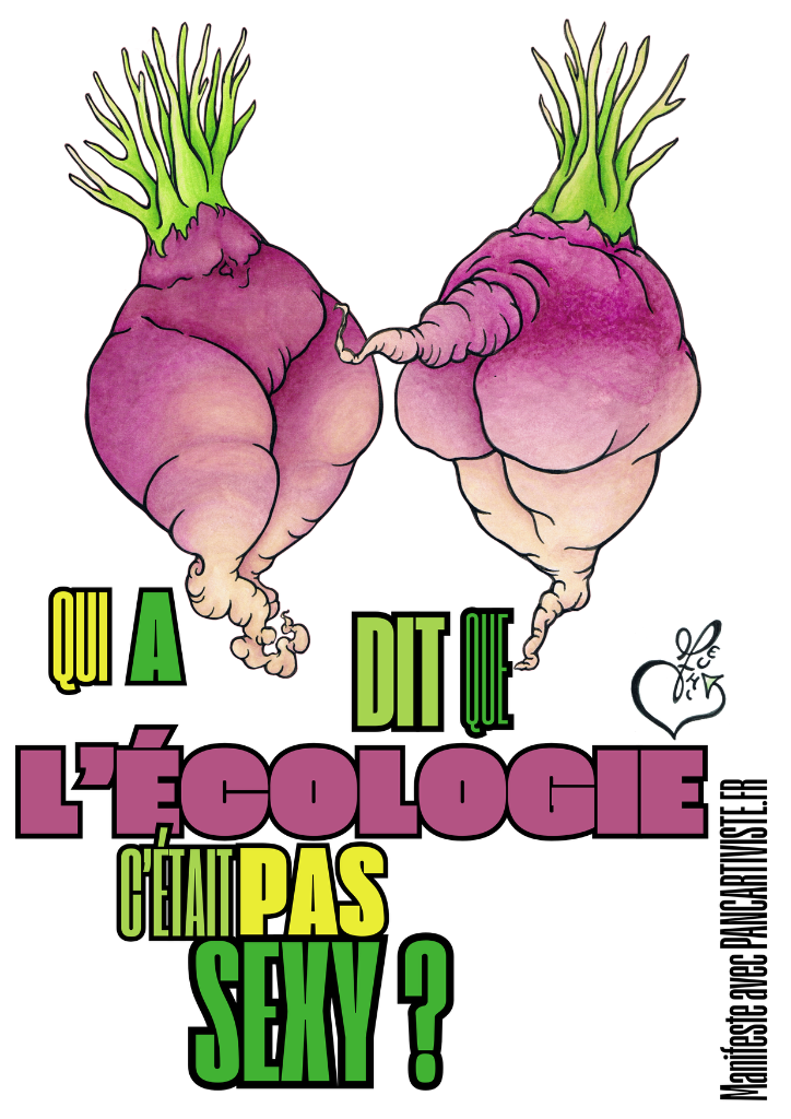 Qui a Dit que l'Écologie c'était Pas Sexy ?