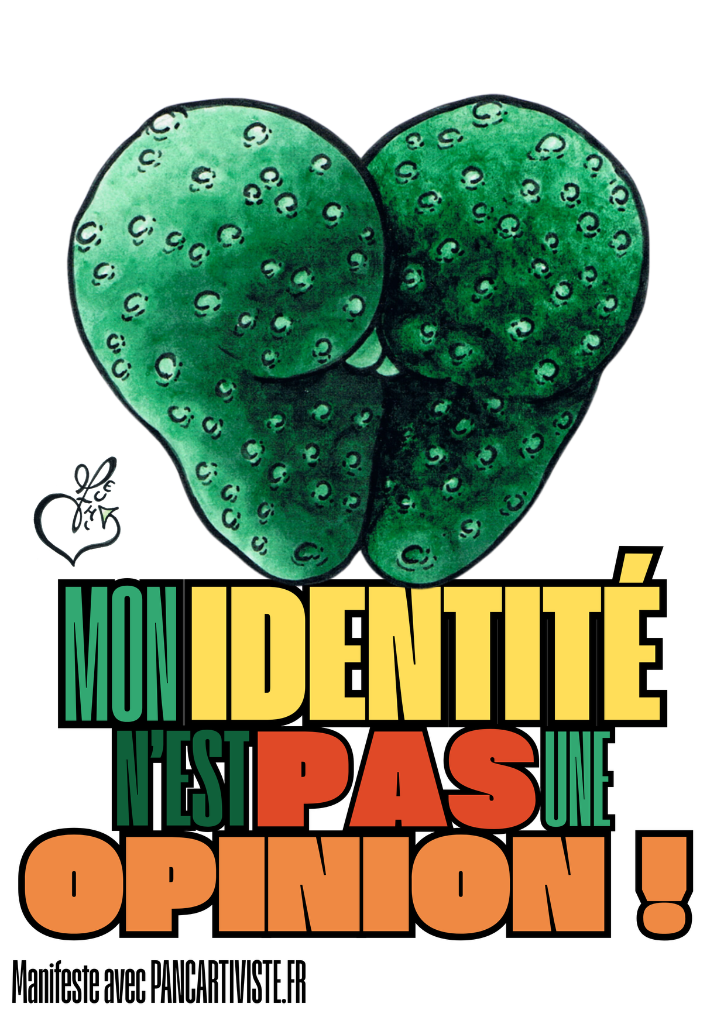 Mon Identité n'est pas une Opinion !