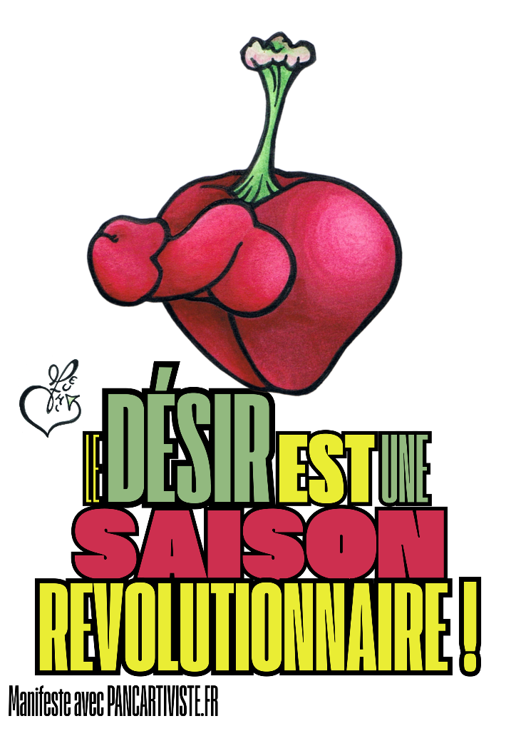 Le Désir est une Saison Révolutionnaire !