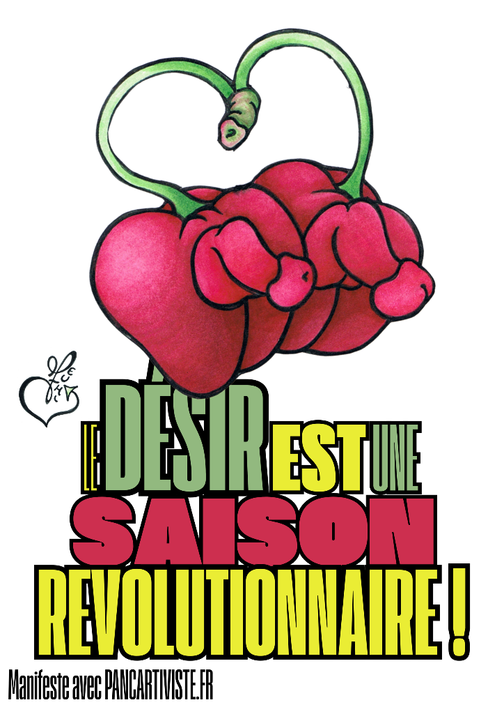 Le Désir est une Saison Révolutionnaire !
