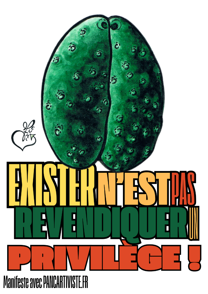 Exister n'est pas Revendiquer un Privilège !