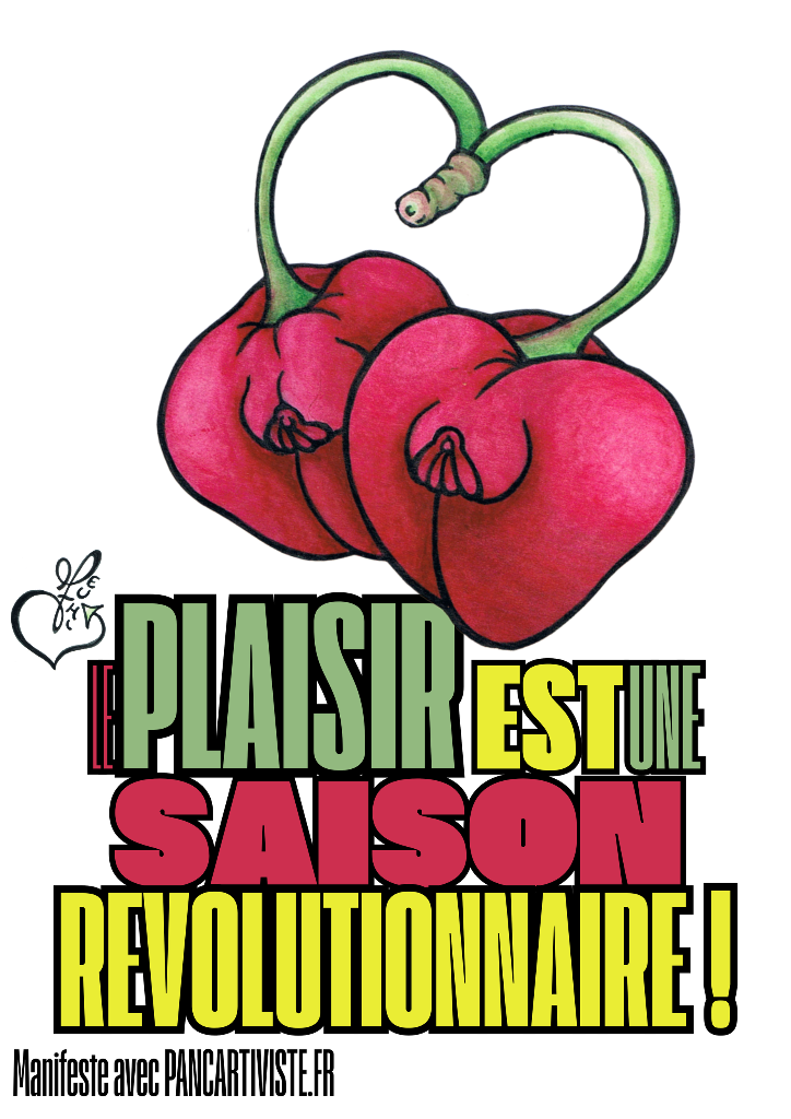 Le Plaisir est une Saison Révolutionnaire !