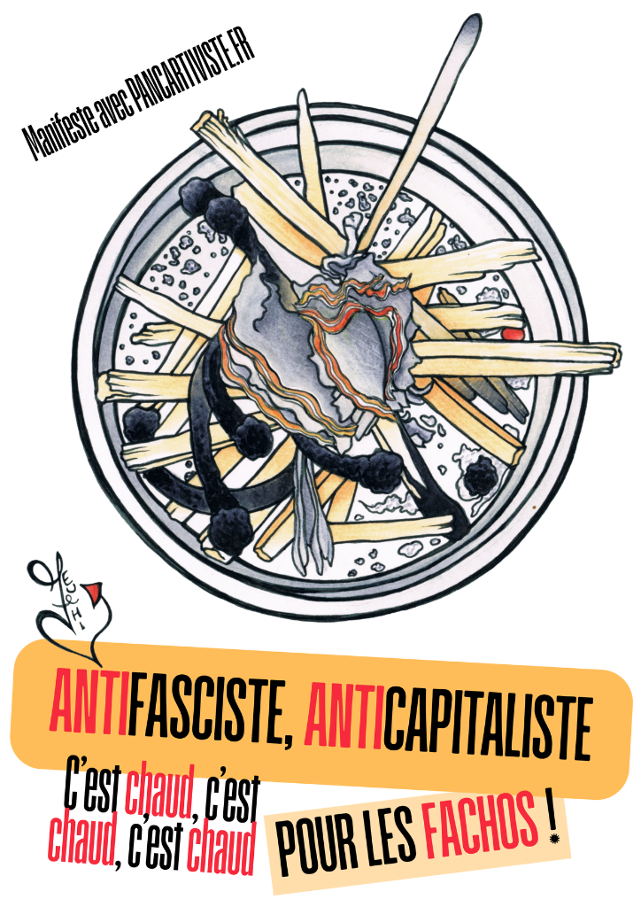 Antifasciste, Anticapitaliste, c'est Chaud pour les Fachos