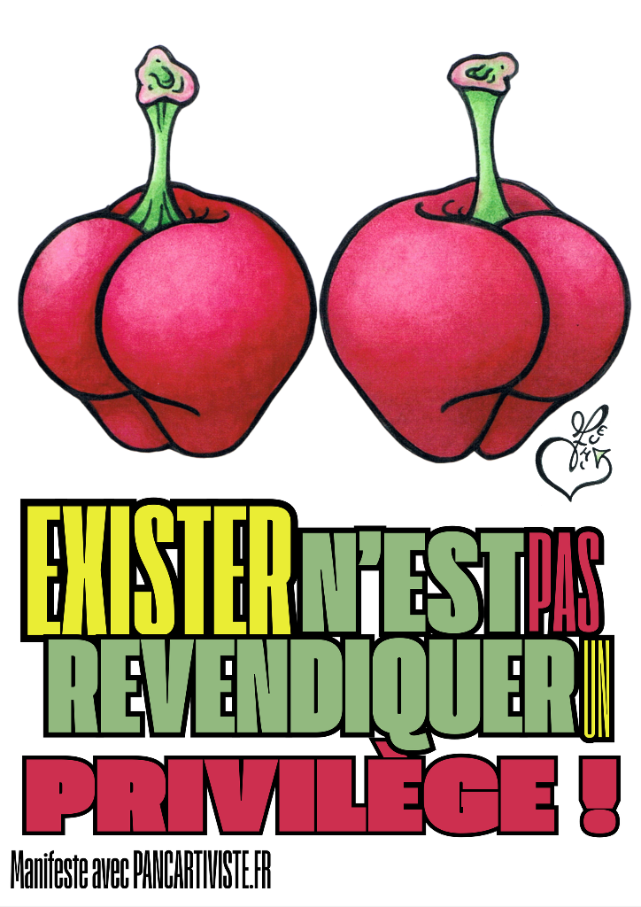 Exister n'est pas Revendiquer un Privilège !