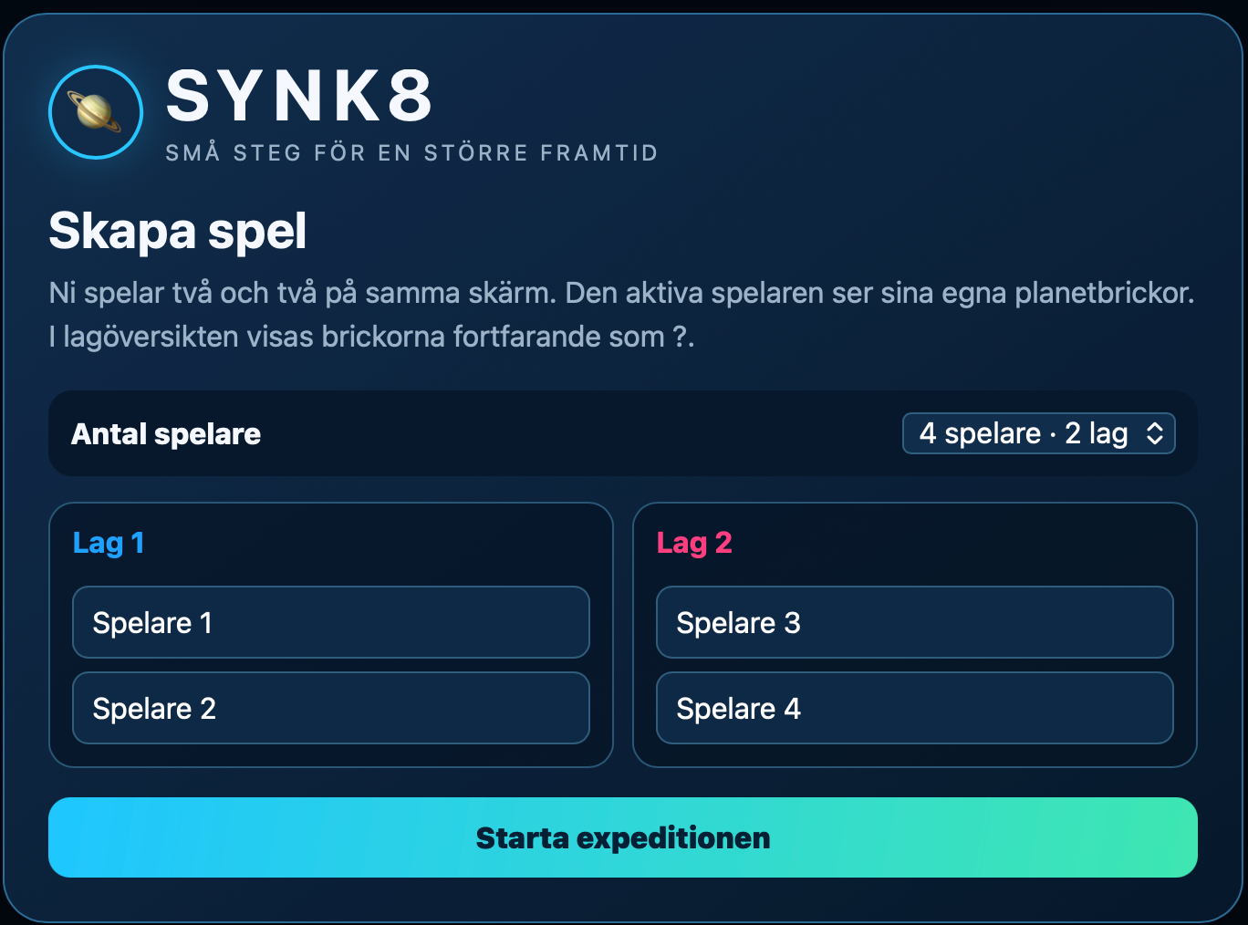 SYNK8 — speluppsättning och lagindelning
