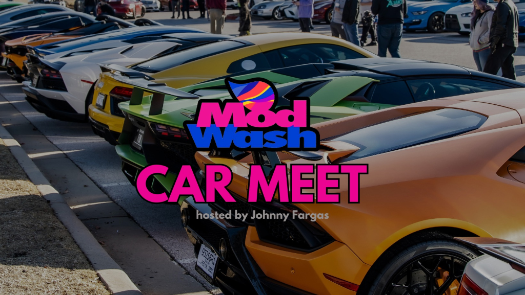 ModWash Car Meet/Show — The First Ever
