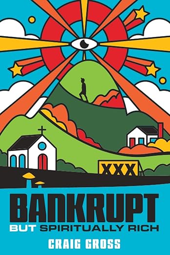 Bankrupt But Spiritually Rich