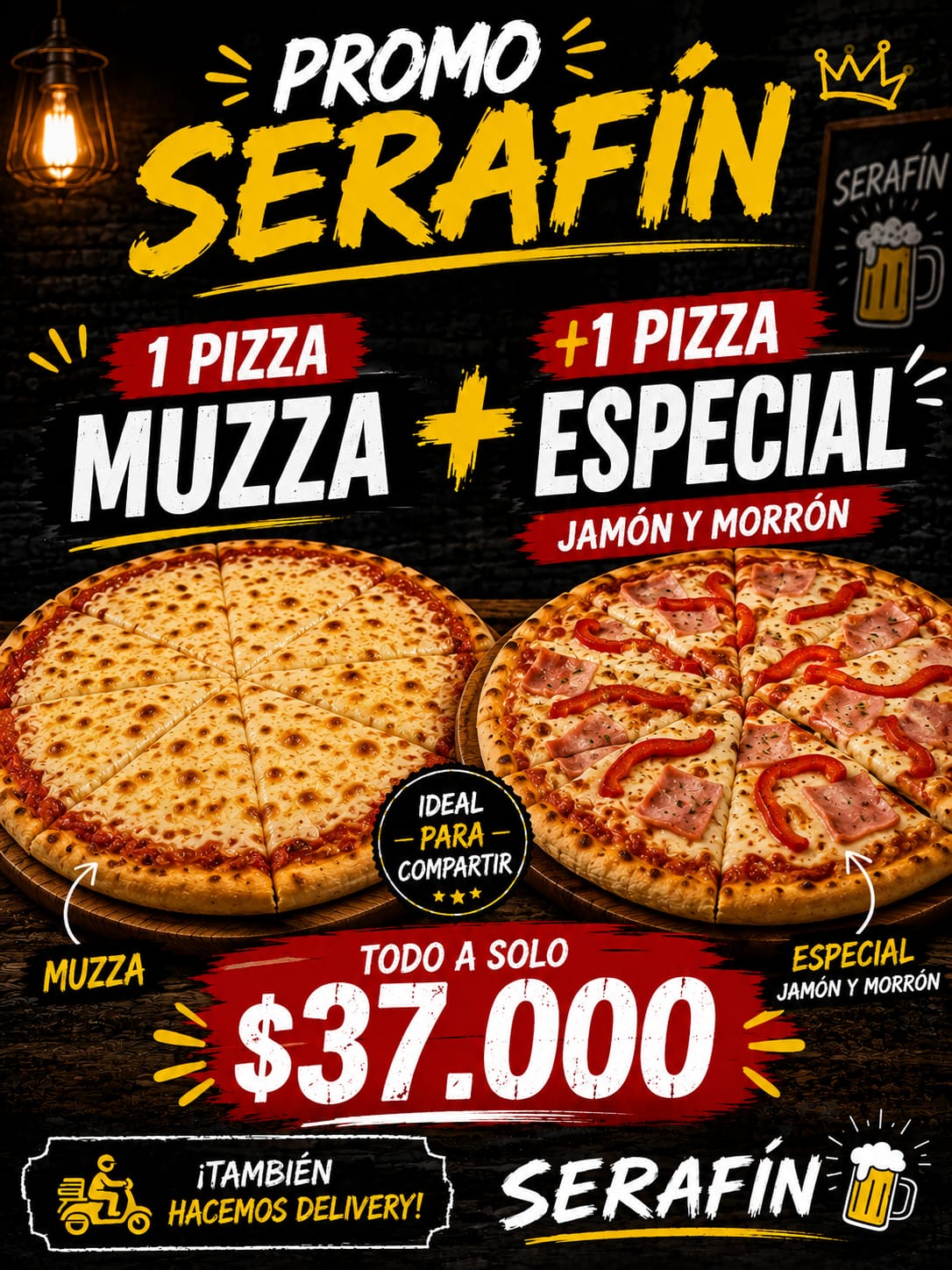 Promo Serafín (Combo Pizza)