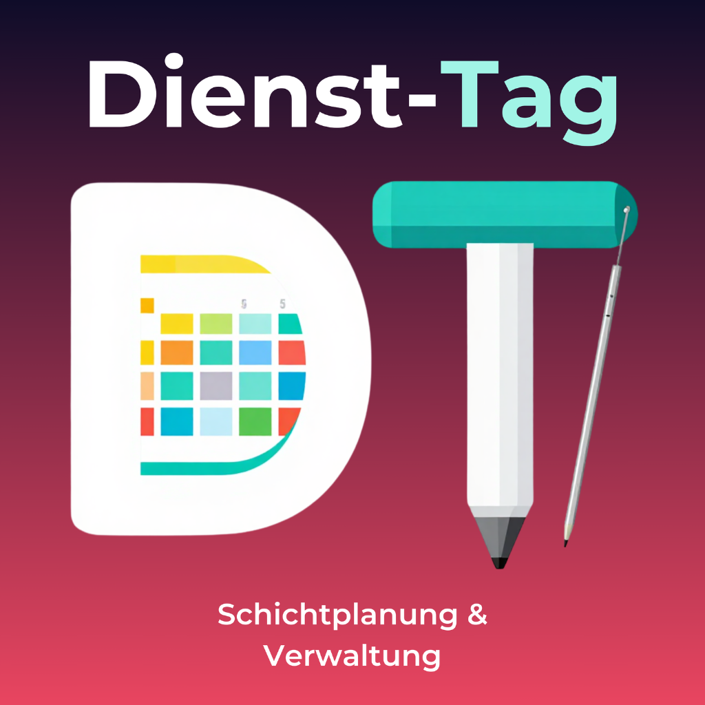 Dienst-Tag – Schichtplanung & Verwaltung