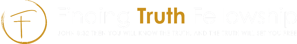 Finding Truth Fellowship