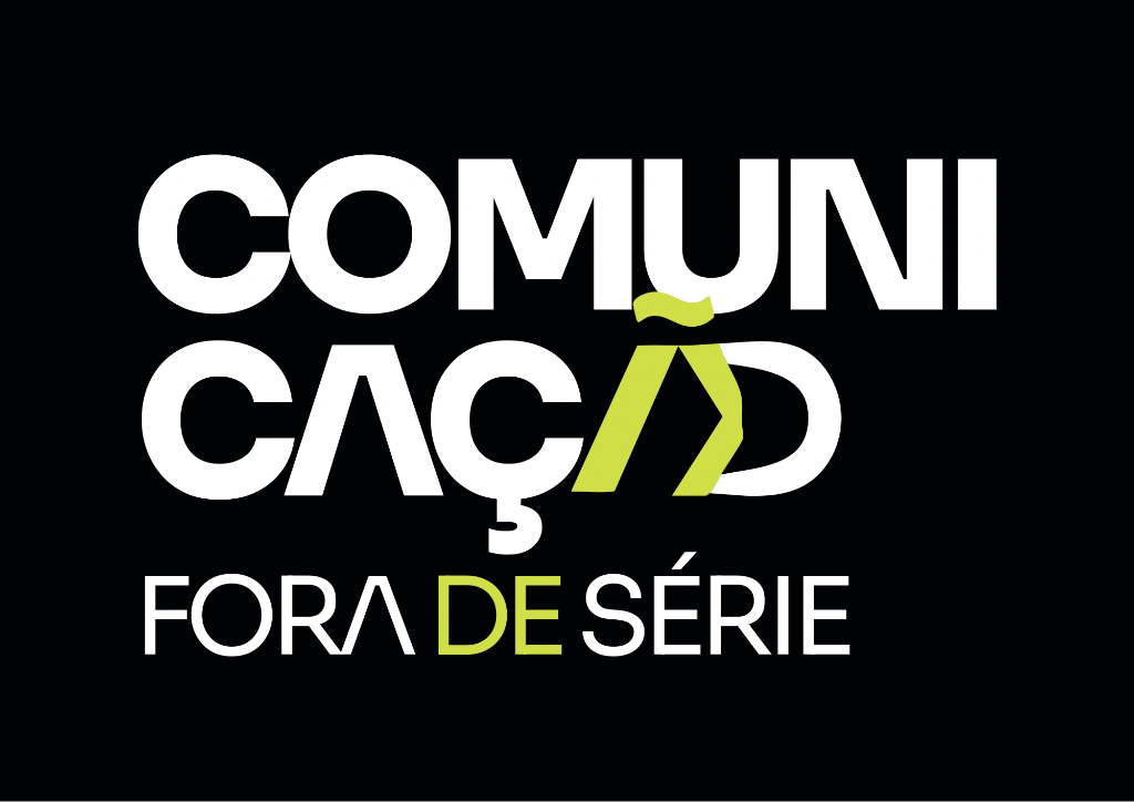Comunicação Fora de Série™