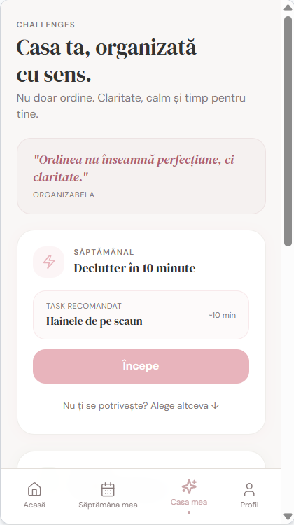 Casa ta, organizată cu sens