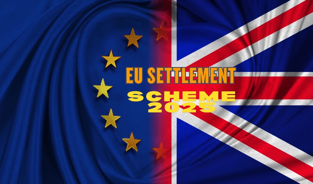 EU Settlement Scheme 2025 - Latest Updates