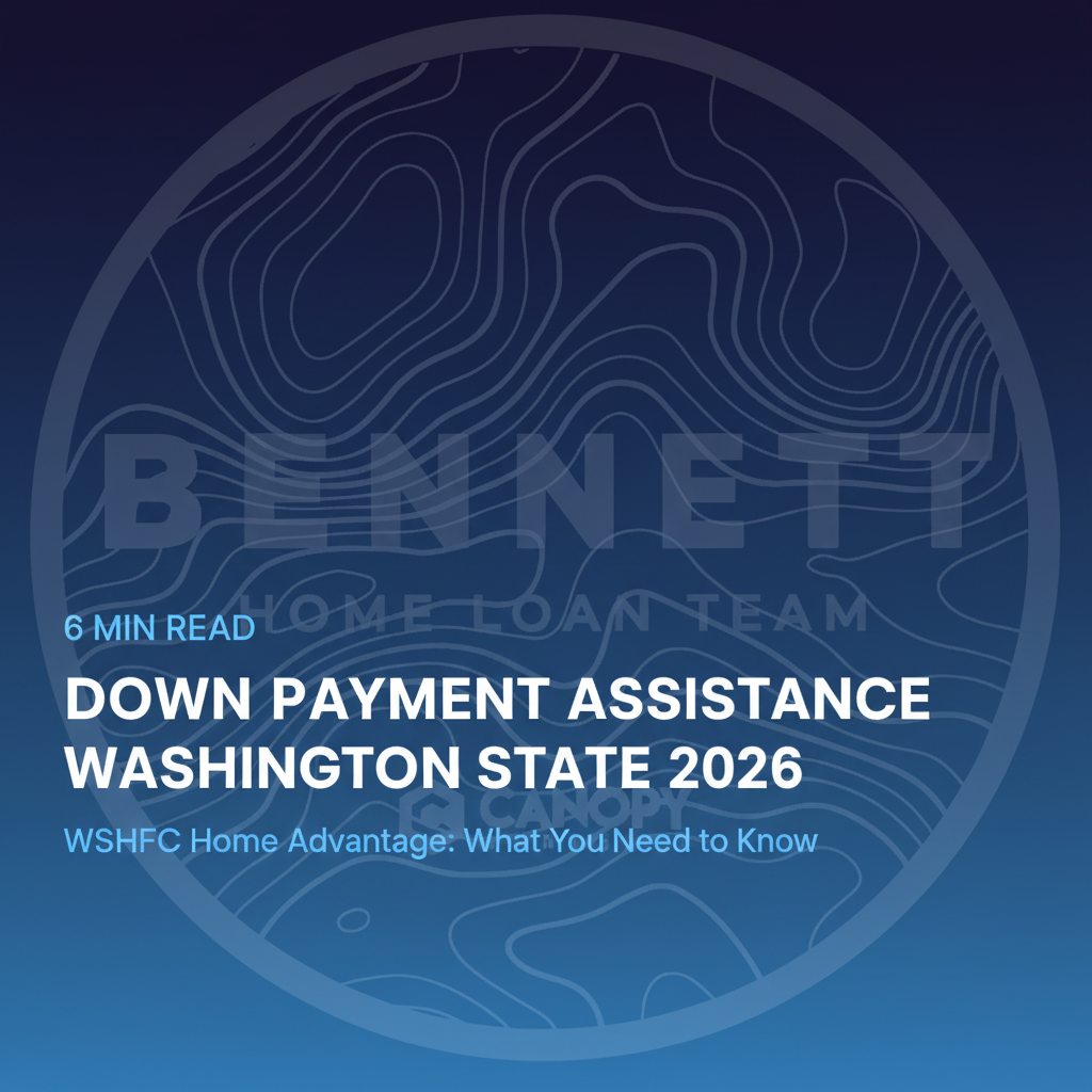 WSHFC Down Payment Assistance in Washington: What You Need to Know in 2026