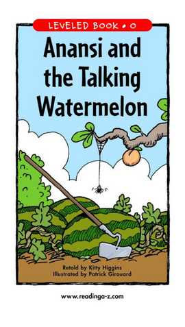Anansi and the Talking Watermelon
