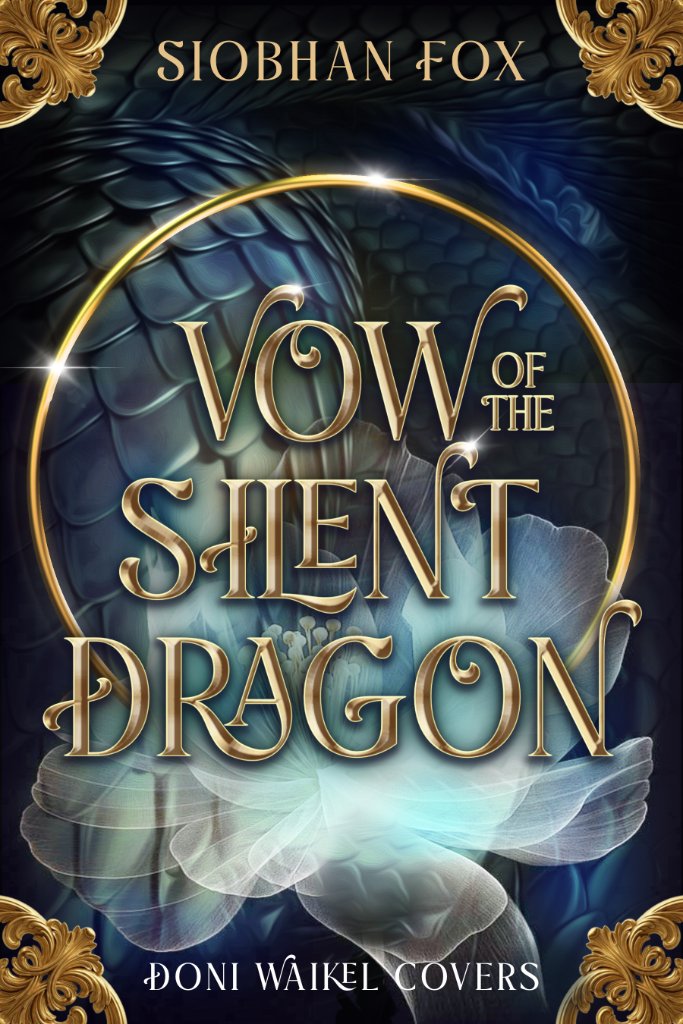 Vow of the Silent Dragon