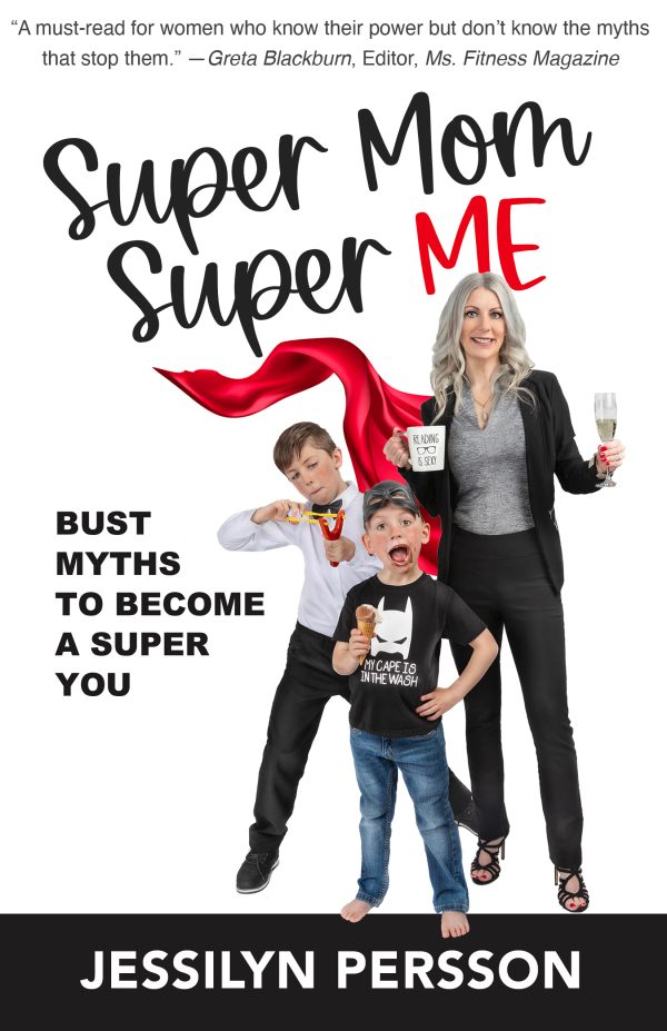 Super Mom Super Me