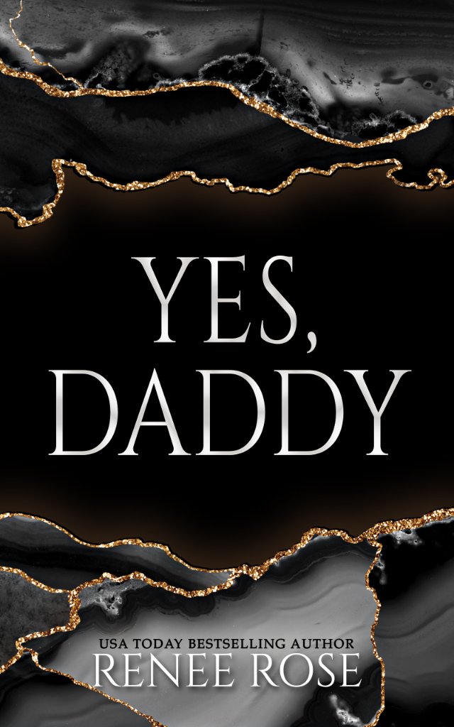 Yes, Daddy