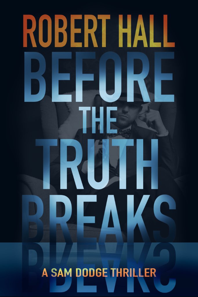 Before the Truth Breaks