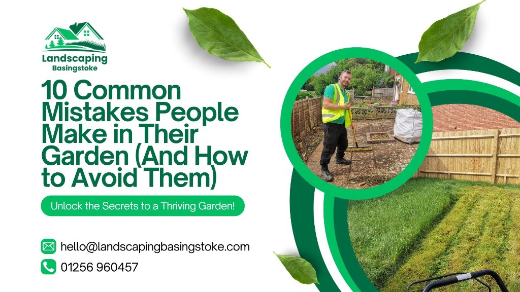 10 Common Mistakes People Make in Their Garden (And How to Avoid Them)