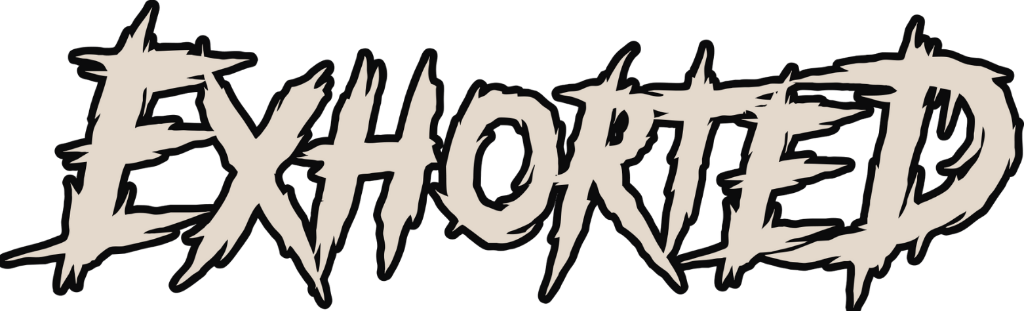 EXHORTED