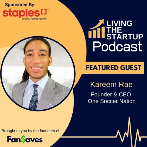 One Soccer Nation on Living the Startup Podcast, Episode 81