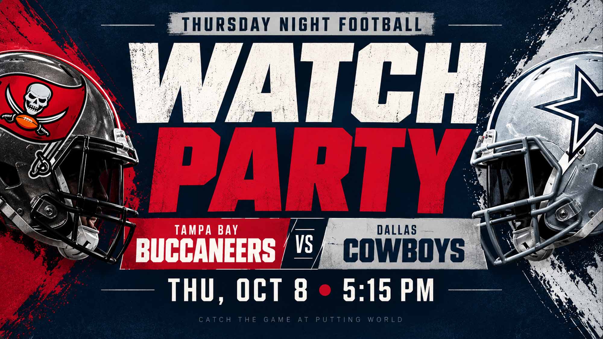 Thursday Night Football watch party graphic for Buccaneers vs. Cowboys on Thursday, October 8 at 5:15 PM at Putting World.