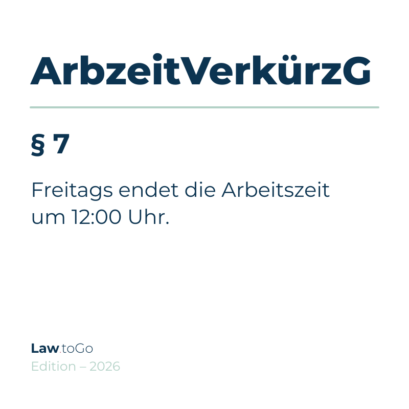 § 7 ArbzeitVerkürzG Aufkleber