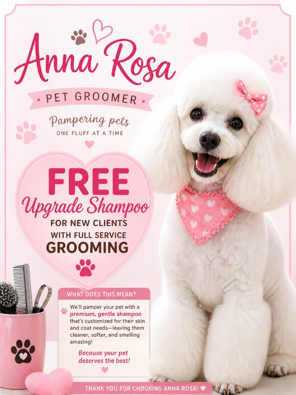 FREE Upgrade Shampoo for New Clients with Full Service Grooming!