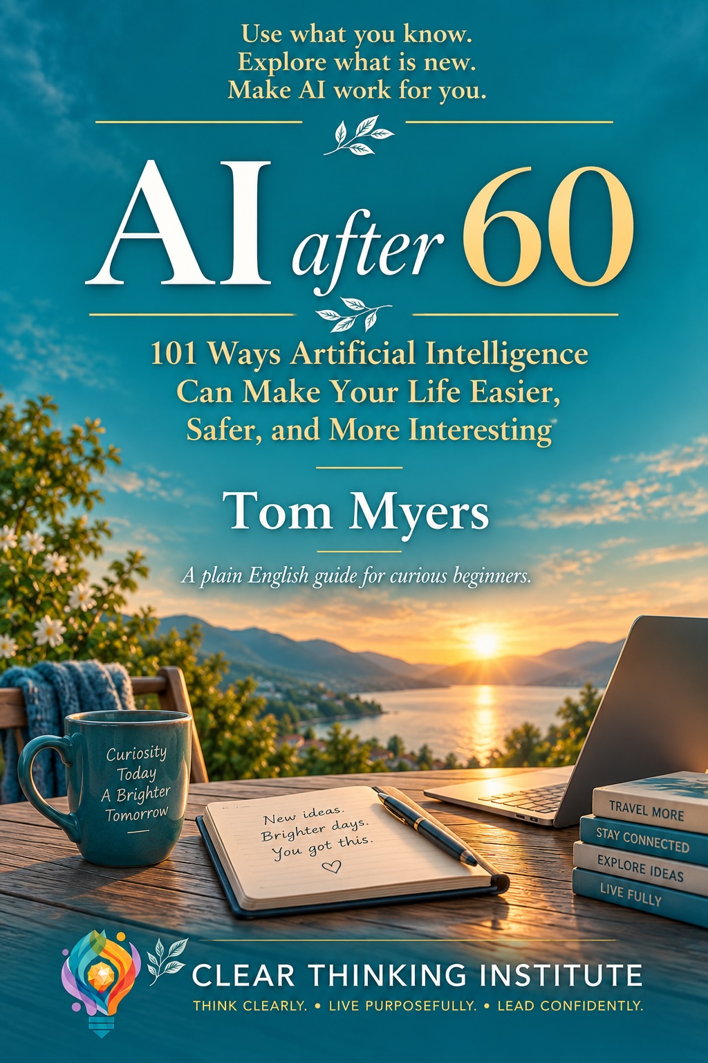 AI After 60 by Tom Myers — book cover