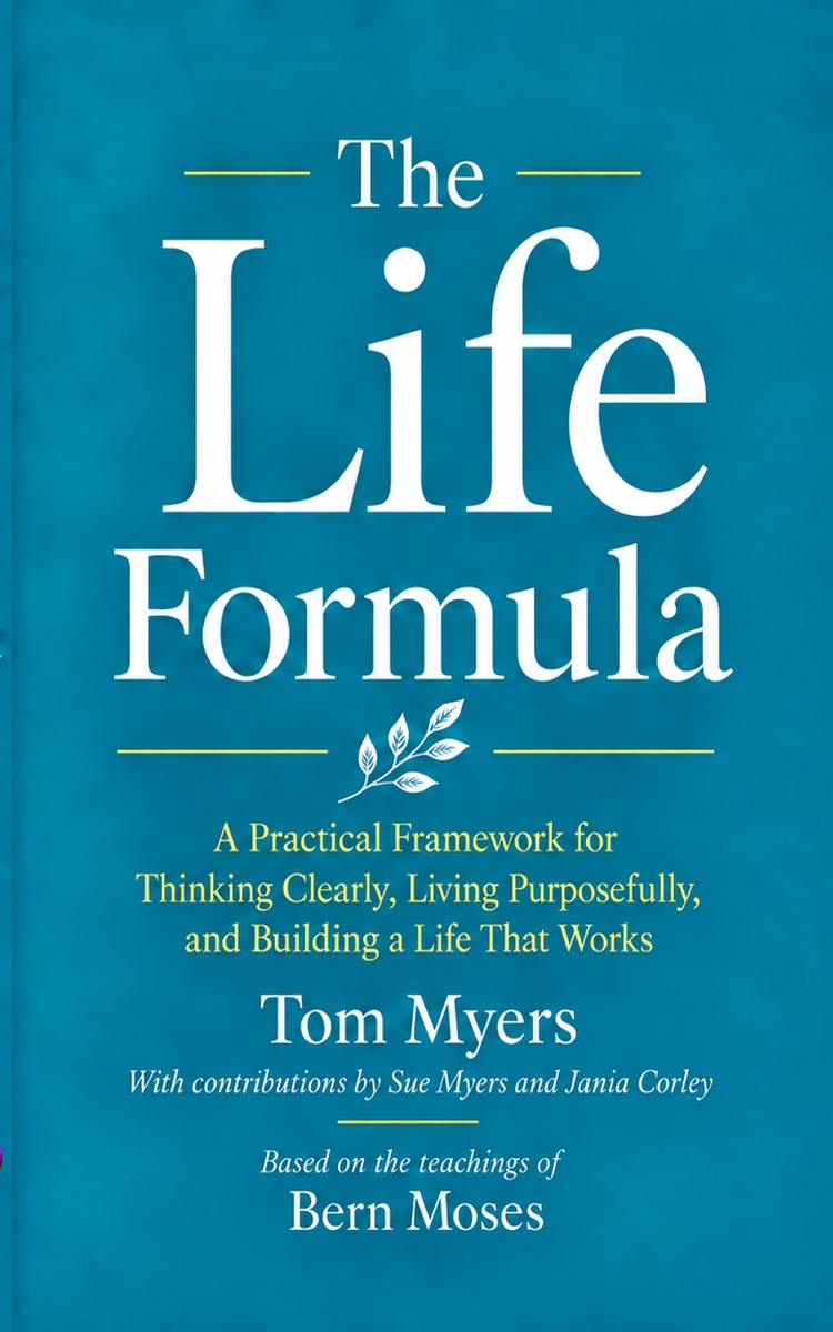 The Life Formula by Tom Myers — book cover